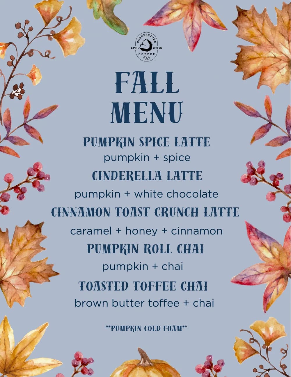 Cornerstone Coffee's seasonal fall menu featuring pumpkin spice and toasted toffee chai